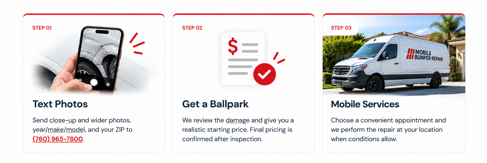 Text photos to (760) 965-7800, get a ballpark, and schedule mobile repair.
